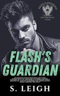 Flash's Guardian (Devil's Inferno MC #4) by S. Leigh