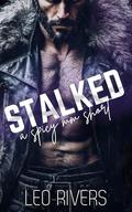 Stalked (Mating Run #3) by Leo Rivers