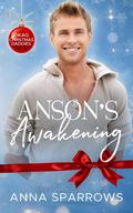 Anson's Awakening by Anna Sparrows