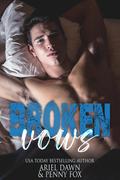 Broken Vows by Ariel Dawn