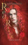 Red River (Eden's Omegaverse #4) by Eden West