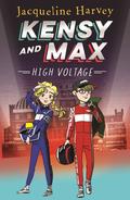Kensy and Max 8: High Voltage: The bestselling spy series by Jacqueline Harvey