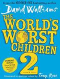 The World’s Worst Children 2 by David Walliams