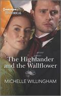 The Highlander and the Wallflower (Untamed Highlanders #2) by Michelle Willingham