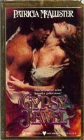 Gypsy Jewel by Patricia McAllister