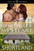 Rhythm of My Heart (Irish Pride Series #1) by Kemberlee Shortland