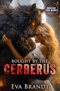 Bought by the Cerberus by Eva Brandt