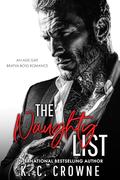 The Naughty List: An Age Gap, Bratva Romance by K.C. Crowne
