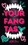 Your Fangtasy by A.M. Davis