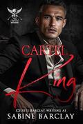 Cartel King: (Enrique) (The Cartel Brotherhood #1) by Sabine Barclay