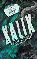 Kalix by Bethanie Loren, Billie Leigh
