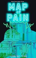 Map of Pain (Neon Scars #3) by Gale Ian Tate