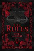 The Rules: The Controle Series 1. by Kitti Lameire