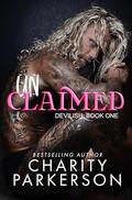 Unclaimed (Devilish #1) by Charity Parkerson