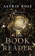 The Book Reader by Astrid Rose