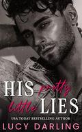 His Pretty Little Lies by Lucy Darling