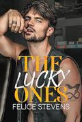 The Lucky Ones by Felice Stevens