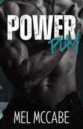 Power Play by Mel McCabe