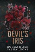 Devil's Iris: A Dark Mafia Romance by Roselyn Ash