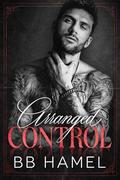 Arranged Control by B.B. Hamel