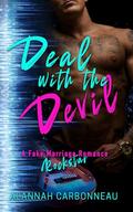 Deal With The Devil (Devils Heartbreak #2) by Alannah Carbonneau