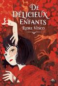 De délicieux enfants by Flore Vesco