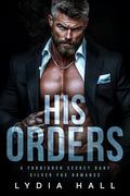 His Orders by Lydia Hall