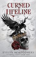 Cursed Lifeline by Evelyn Montgomery