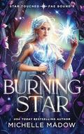 Burning Star by Michelle Madow