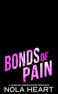 Bonds of Pain by Nola Heart