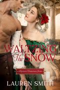 Waltzing in the Snow by Lauren Smith