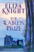 The Laird's Prize (Highland Lairds #1) by Eliza Knight