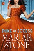 Duke of Eccess by Mariah Stone
