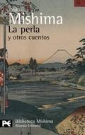 La perla y otros cuentos by Yukio Mishima