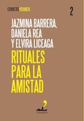 Rituales para la amistad by Dulce Isabel Aguirre Barrera
