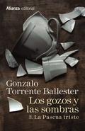 La Pascua triste by Gonzalo Torrente Ballester