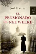 El pensionado de Neuwelke by José C. Vales