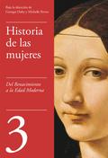 A History of Women in the West. Vol 3. Renaissance and the Enlightenment Paradoxes (A History of Women in the West #3) by Georges Duby