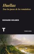 Footsteps: Adventures of a Romantic Biographer by Richard Holmes