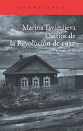 Diarios de la Revolución de 1917 by Marina Tsvetaeva