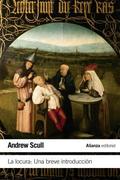Madness: A Very Short Introduction (Very Short Introductions #279) by Andrew Scull
