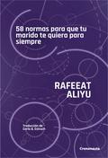 58 normas para que tu marido te quiera para siempre by Rafeeat Aliyu