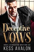 Deceptive Vows: A Closed Door Mafia Romance by Bree Livingston