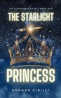 The Starlight Princess by Amanda Cirilli