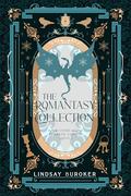 The Romantasy Collection: Four Romantic Fantasy Novels by Lindsay Buroker