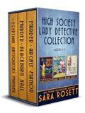 High Society Lady Detective by Sara Rosett