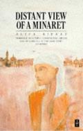 Distant View of a Minaret and Other Stories by Alifa Rifaat, أليفة رفعت