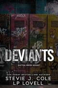 Deviants: The Dayton Series Boxset by L.P. Lovell