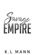 Savage Empire by K.L. Mann