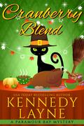 Cranberry Blend (Paramour Bay #25) by Kennedy Layne